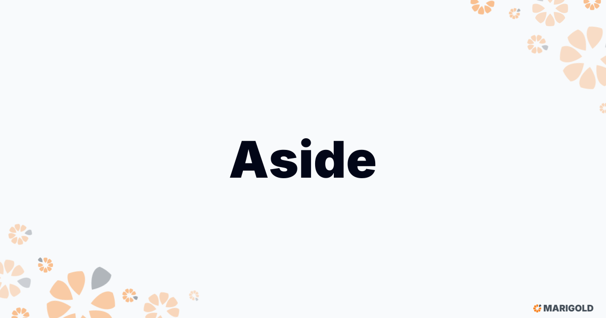 Aside